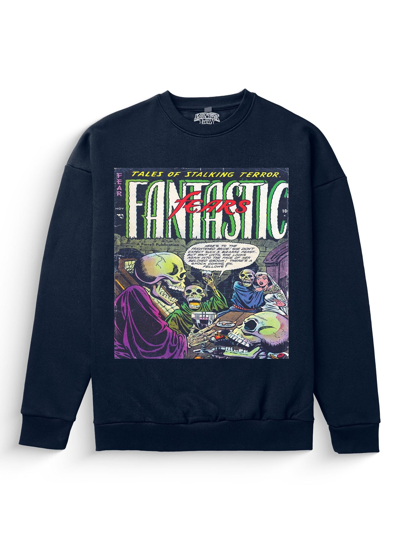 Fantastic Fears Sweatshirt